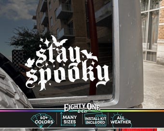Stay Spooky, Spooky Babe, Spooky Bitch, Spooky Decal, goth car accessories, spooky car accents, bats decal, witchy decals, spooky sticker