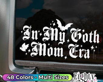 Goth mom era decal goth car decal for new goth moms on mother's day