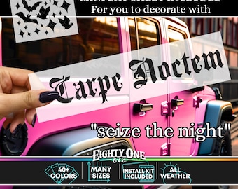 May include: A black vinyl decal featuring the gothic text Carpe Noctem and the English translation seize the night. The set includes a separate sheet of small bat and star shapes for decoration, designed for application on a bright pink vehicle.