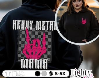 Heavy Metal Mama Hoodie, Rock and Roll Sweatshirt - Gift for Music-Loving Moms