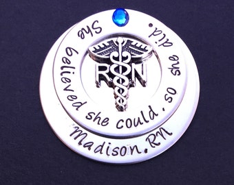 Personalized Nursing pin / RN pin / Nursing Student / Nursing Pinning Ceremony / She believed she could so she did / Graduation  gift