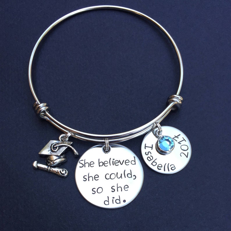 Graduation Gift Expandable Wire so she did She believed she could Motivational Message. Hand Stamped Bracelet Graduation Bracelet