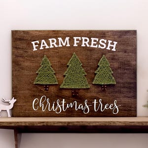 Farm Fresh Christmas Trees String Art - Christmas String Art - Christmas Crafts - Christmas Decor