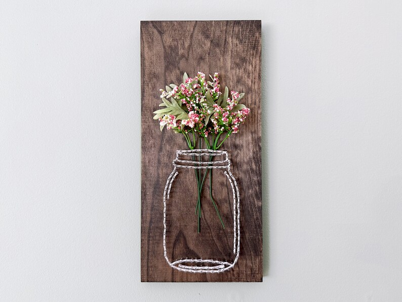 Mason Jar Flower Vase String Art Floral Decor Seasonal Decor Spring