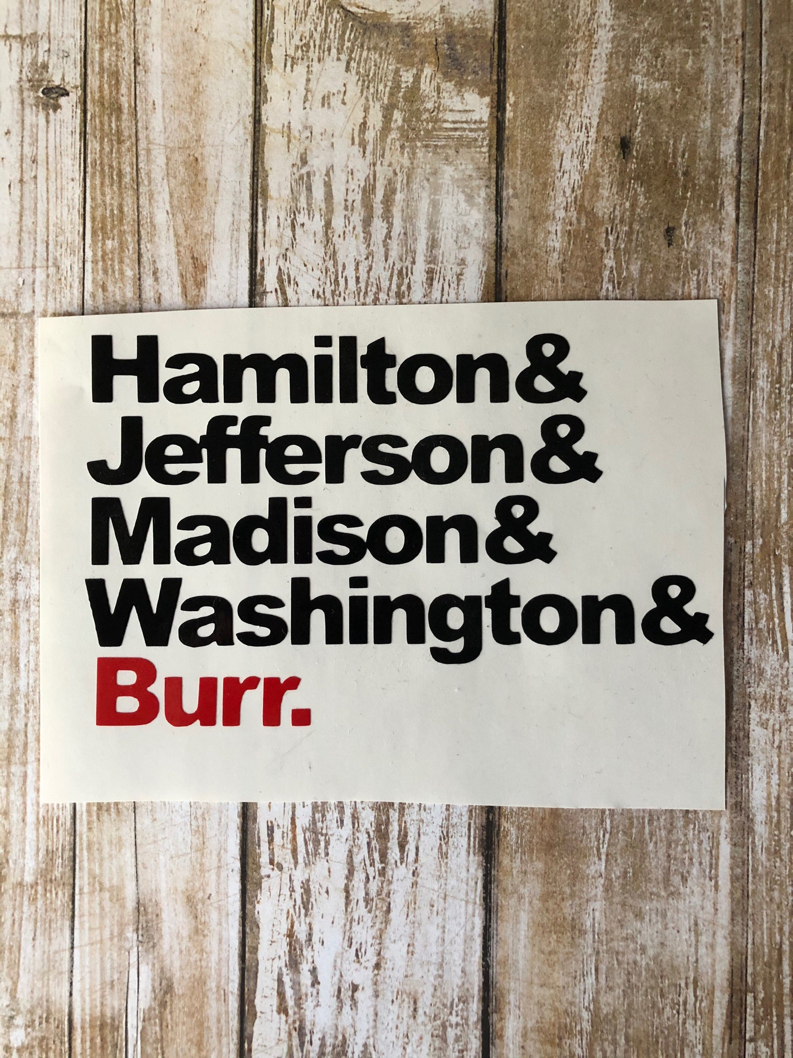 Hamilton Last Name decal Hamilton Washington Jefferson Etsy