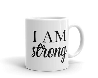 I AM Strong Mug