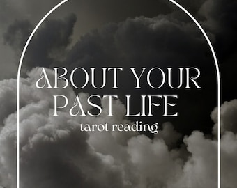 May include: A black and white image of clouds with an archway shape around the text "ABOUT YOUR PAST LIFE tarot reading".
