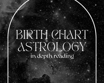 Astrology Birth Chart / in Depth Reading / Natal Chart / Birth Chart Analysis / Astrology Report / Zodiac / Natal Chart in 48 hours