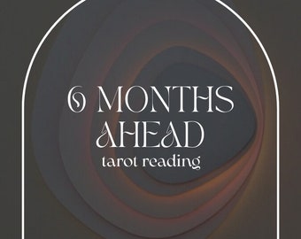 Può includere: Un design grafico con un arco bianco e testo che recita "6 MONTHS AHEAD tarot reading". Lo sfondo è un gradiente di grigio e bianco.