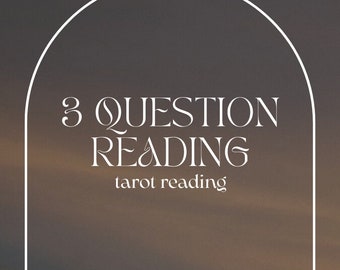 Three Question Tarot Reading / 3 Questions Tarot / Intuitive Tarot Reading / Love Tarot Reading / Personal Tarot / Psychic Reading /