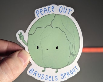 Peace Out Brussels Sprout Sticker, Vegetable Stickers, Brussels, Funny Food Sticker for Water Bottles, Cute Food