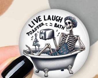 Interchangeable Badge Reel Topper: Skeleton in Bathtub - Live Laugh Toaster Bath