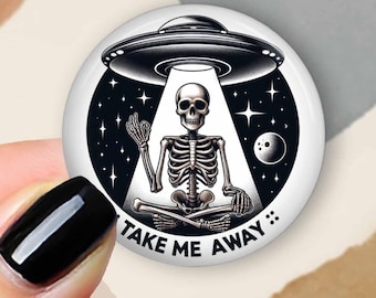 Funny Interchangeable Badge Reel Top: Skeleton Saying Take Me Away to Hovering Spaceship
