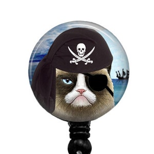 Grumpy Cat As a Pirate Badge Reel, Teacher Badge Reel, Nurse Badge Holder, Carabiner, Stethoscope Tag, 332F