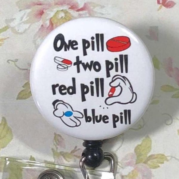 Funny Pharmacy Badge Reel: Red & Blue Pills, Pharmacist Gift