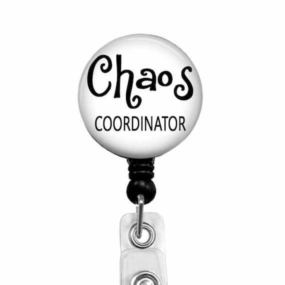 Chaos Coordinator Badge Reel - Retractable ID Holder with Stethoscope Tag