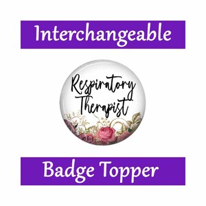 Respiratory Therapist Swappable Topper for Interchangeable Badge Reel ~ Hook & Loop