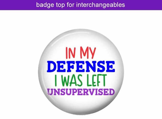 Funny Interchangeable Badge Reel Top: In My Defense