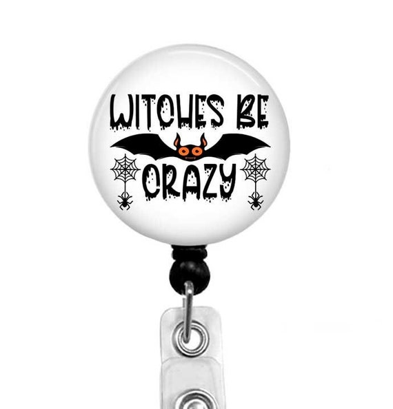 Witches Be Crazy Halloween Badge Reel, Bat Spider Carabiner