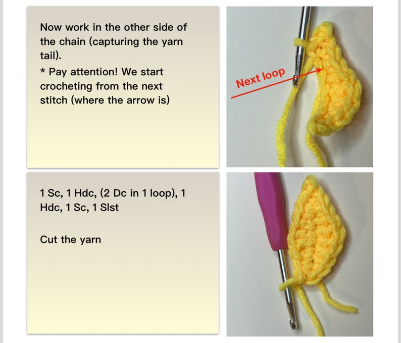 May include: Crochet instructions for a yellow leaf with a crochet hook and yarn. The instructions include "Now work in the other side of the chain (capturing the yarn tail). * Pay attention! We start crocheting from the next stitch (where the arrow is)" and "1 Sc, 1 Hdc, (2 Dc in 1 loop), 1 Hdc, 1 Sc, 1 Sl st. Cut the yarn."