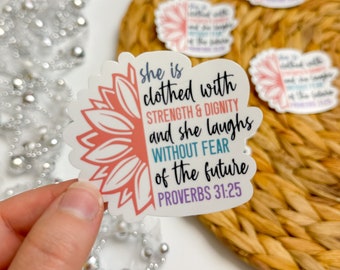 Christian Sticker, Proverbs 31 Woman, Worship Sticker, Scripture Sticker, Vinyl Sticker, Water Bottle Sticker, Proverbs 31:25 Sticker