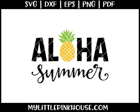 Download Free Aloha Svg Pineapple Svg Southern Svg Summer Svg Svg Files Etsy SVG Cut Files