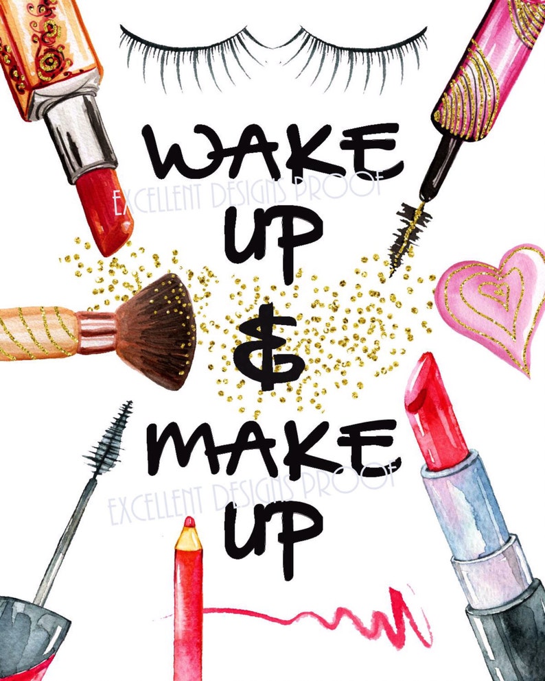 Wake up and Make Up, Printable Wall Art - Etsy