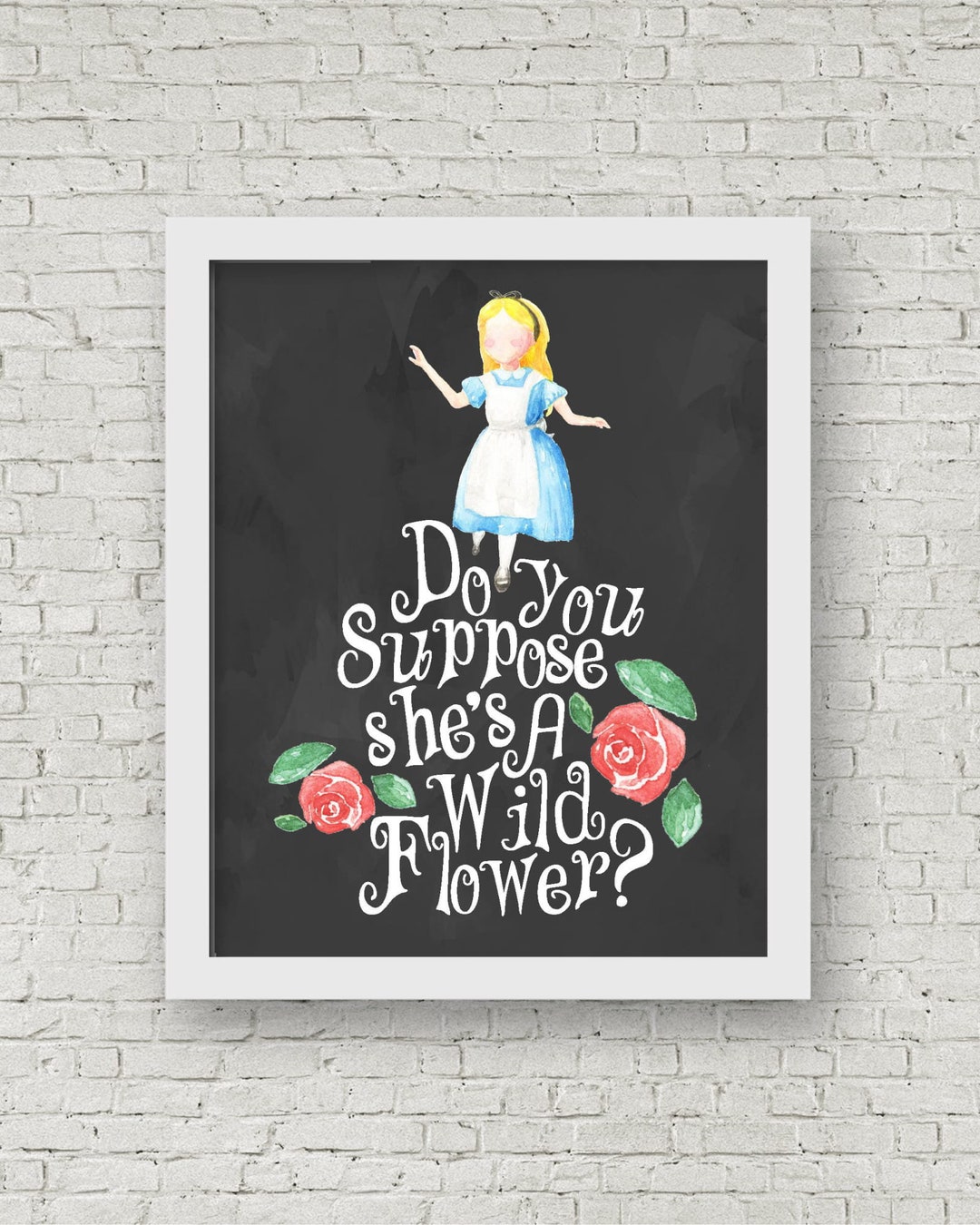 Alice in Wonderland Quote Printable Wall Art, Do You Suppose She's A