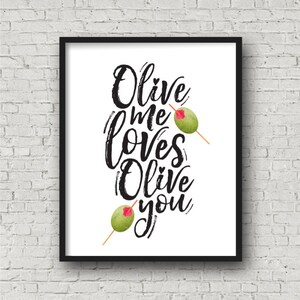 Olive Me Loves Olive You, Printable Wall Art, All Of Me Loves All Of You, John Legend Lyrics