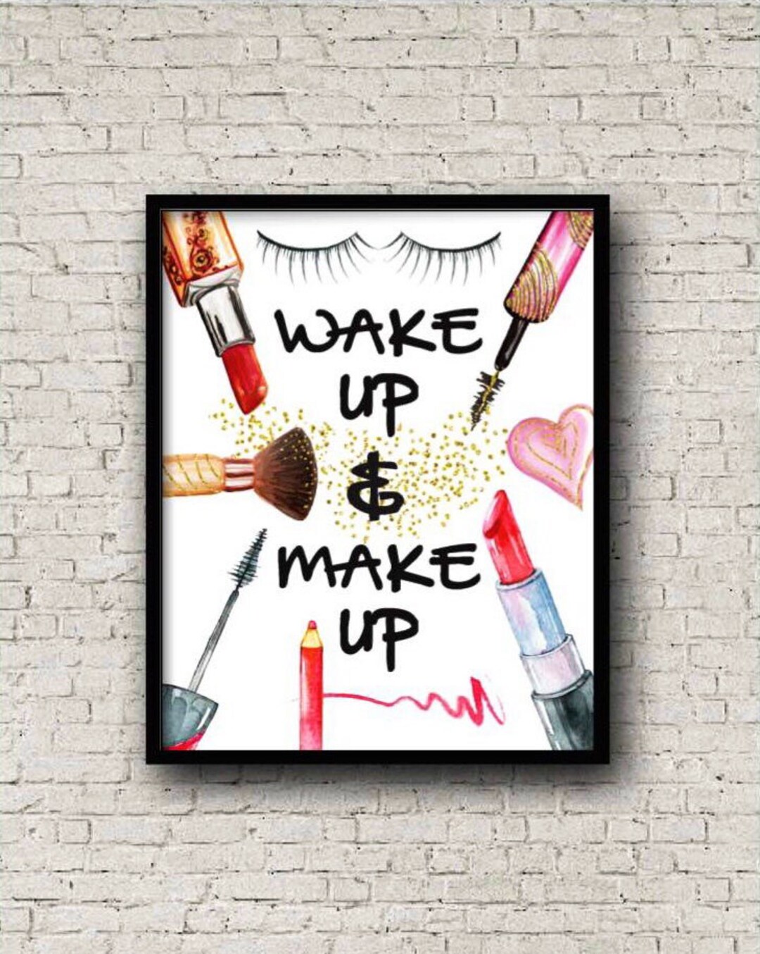 Wake up and Make Up, Printable Wall Art - Etsy