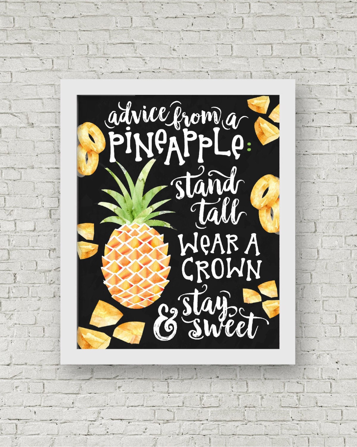 Advice From A Pineapple Stand Tall Wear A Crown Stay Etsy