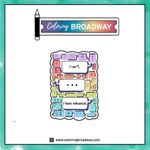 THEATRE NERDS Pin, I Can&#39;t I Have Rehearsal, Acrylic, Broadway Musicals, Broadway Jewelry, Theatre Nerd, Broadway Gift, Broadway Accessories