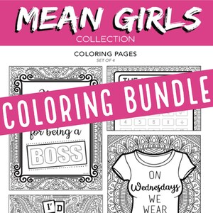 Mean Girls, COLORING BUNDLE, Broadway, Musical, Theater, Hand-drawn, Pages, Wall Art, Theatre Nerd, Fetch, Poster, Glen Coco, On Wednesdays image 1