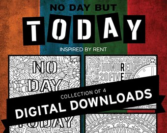 Coloriages à imprimer RENT | Lot de 4 téléchargements numériques | Pas un jour mais aujourd&#39;hui | Cadeau parfait pour les amateurs de comédies musicales de Broadway