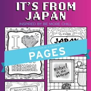 BE MORE CHILL Fan Coloring Pages | Set of 4 | It&#39;s from Japan | Michael Mell | Cassette| Perfect Broadway Musical Theater Lovers Gift