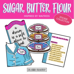 Waitress Musical Stickers, Pack of 4, Die Cut Broadway Theatre Nerds, She Used To Be Mine, Jenna, Joe's Pie Diner, laptop, Water bottle