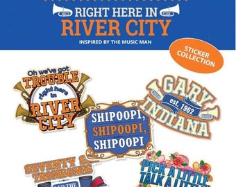 MUSIC MAN Musical Stickers, Pack of 5, Die Cut Broadway Theatre Nerds, Right Here in River City, Gary Indiana, laptop, Water bottle