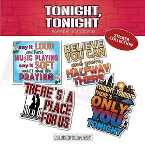 WEST SIDE STORY Musical Stickers, Pack of 4, Die Cut Broadway Theatre Nerds, Tonight Tonight, There&#39;s a Place for Us, laptop, Water bottle
