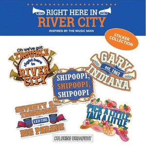 MUSIC MAN Musical Stickers, Pack of 5, Die Cut Broadway Theatre Nerds, Right Here in River City, Gary Indiana, laptop, Water bottle