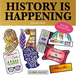 HAMILTON Musical Stickers, Pack of 8, Die Cut, Broadway Theatre, Just You Wait, Why Do You Write, History is Happening, Laptop, Water bottle