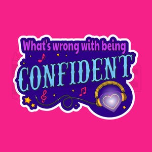 Musical Stickers, &JULIET, Theatre Nerds, Laptop, Water bottle, What's Wrong with Being Confident, Single and  Multiple Sticker Sets