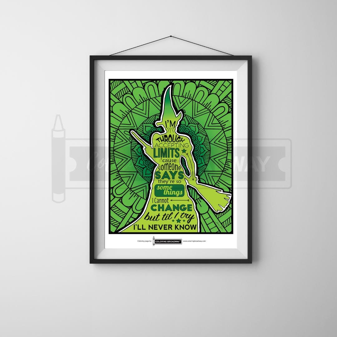 Wicked i m through accepting limits art print broadway musical
