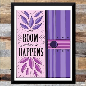 HAMILTON, The Room Where it Happens, Print, Broadway Musical, Theatre Gift, Wall Art