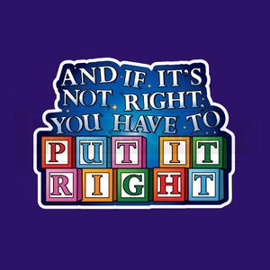 MATILDA Musical Stickers, Theatre Nerds, Laptop, Water bottle, And if its Not Right You Have to Put it Right, Single & Multiple Sticker Sets