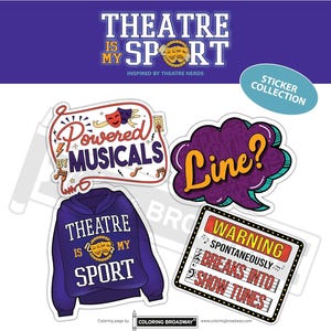 Puede incluir: Un conjunto de cuatro pegatinas coloridas con diseños de temática teatral. Las pegatinas incluyen una sudadera con capucha morada y amarilla con el texto "El teatro es mi deporte", una burbuja de diálogo roja y amarilla con el texto "Impulsado por musicales", una burbuja de diálogo morada con el texto "¿Línea?", y un letrero de marquesina rojo y amarillo con el texto "Advertencia: Se rompe espontáneamente en melodías de espectáculos".
