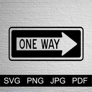 Vector STRAAT TEKEN One Way - SVG, Png Jpg Pdf Studio, Studio3, Silhouette Cameo, Cricut, Instant Download.