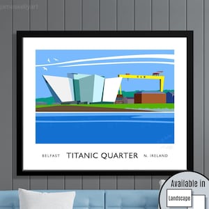 Titanic Quarter, Belfast - vintage style railway travel poster art of Northern Ireland (Ulster), Irish art, Titanic, gift, mum, dad