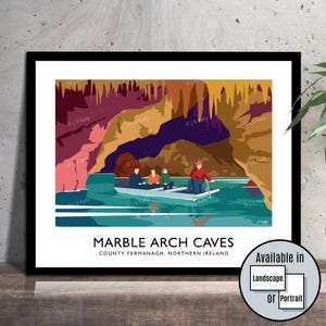 May include: A framed print featuring an illustration of Marble Arch Caves in County Fermanagh, Northern Ireland. The artwork depicts a boat with people on a turquoise river inside a cave. The print is available in landscape or portrait orientation.