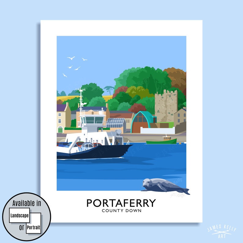 Portaferry, ferry, County Down, Northern Ireland, Ireland, travel poster, art print, Ulster, Irish art, Irish gift, Strangford Ferry, boat Portrait