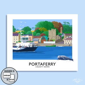 Portaferry, ferry, County Down, Northern Ireland, Ireland, travel poster, art print, Ulster, Irish art, Irish gift, Strangford Ferry, boat Landscape